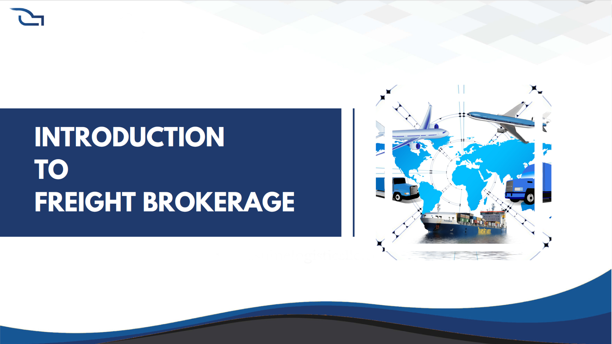 Introduction to Freight Brokerage training slide